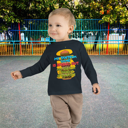 "My tantrum game is strong, but my snack game is stronger" Toddler Long Sleeve Tee