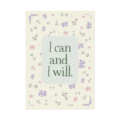 'I can and I will' Motivational Art Posters