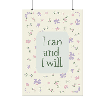 'I can and I will' Motivational Art Posters