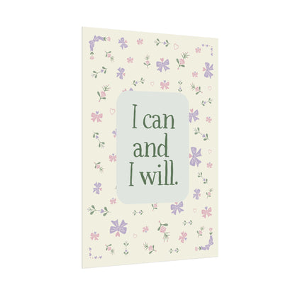 'I can and I will' Motivational Art Posters