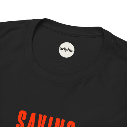 "Saving for my kids next Fortnite skin" T-shirt