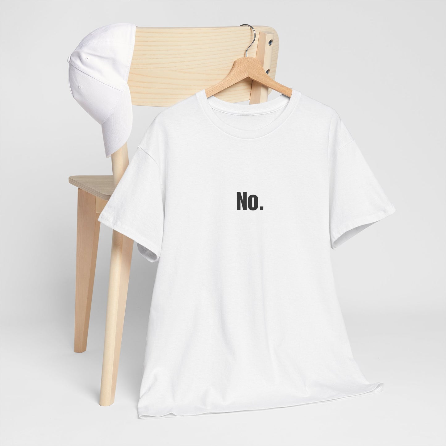 No. Funny Parenting Shirt